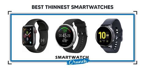 thinnest smartwatches.